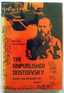 Unpublished Dostoevsky Diaries and Notebooks 1860-1881