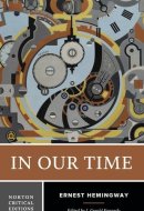 In Our Time Authoritative Text, Contexts, Criticism