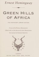 Green Hills of Africa The Hemingway Library Edition