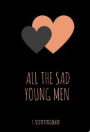All the Sad Young Men
