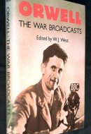 Orwell: The War Broadcasts