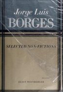 Jorge Luis Borges: Selected Non-Fictions
