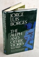 The Aleph and Other Stories 1933-1969