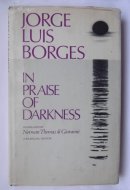 In Praise of Darkness