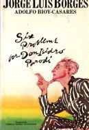 Six Problems for Don Isidro Parodi