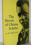 THE NOVELS OF CHINUA ACHEBE