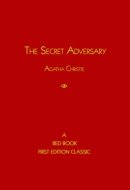 The Secret Adversary A Bed Book First Edition Classic