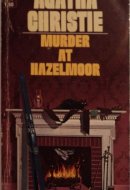Murder at Hazelmoor