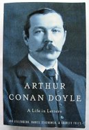 Arthur Conan Doyle A Life in Letters