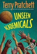 Unseen Academicals: Limited Collectors Edition (Discworld)