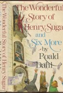The Wonderful Story of Henry Sugar, and Six More