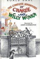 The Complete Adventures of Charlie and Willy Wonka