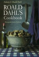 Roald Dahl's Cookbook