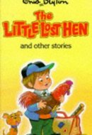 The Little Lost Hen and Other Stories