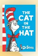 THE CAT IN THE HAT BY DR. SEUSS