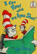 I Can Read With My Eyes Shut