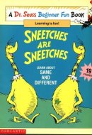 Sneetches are Sneetches Learn about Same and Different