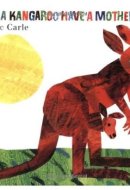 Does a Kangaroo Have a Mother, Too