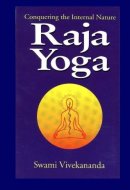 Raja Yoga Conquering the Internal Nature