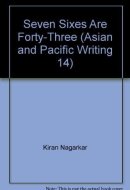 Seven sixes are forty-three (Asian and Pacific writing)