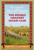 The Double Comfort Safari Club
