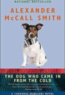The Dog Who Came in from the Cold A Corduroy Mansions Novel (2)
