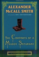 The Comforts of a Muddy Saturday