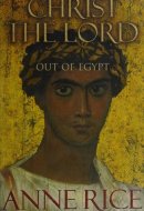 Christ the Lord Out of Egypt