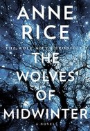 The Wolves of Midwinter: The Wolf Gift Chronicles