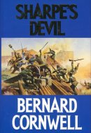 Sharpe's Devil Richard Sharpe and the Emperor, 1820-1821