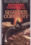 Sharpe's Company Richard Sharpe and the Siege of Badajoz, January to April 1812