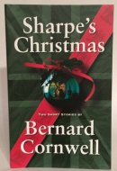 Sharpe's Christmas Two Short Stories