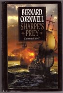 Sharpe's Prey Richard Sharpe and the Expedition to Copenhagen, 1807