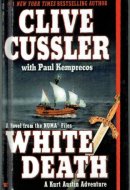 White Death A Novel from the Numa Files