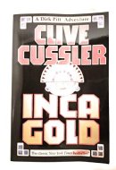 Inca Gold A Dirk Pitt Novel