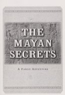 The Mayan Secrets