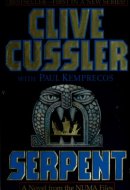 Serpent A Novel from the NUMA Files