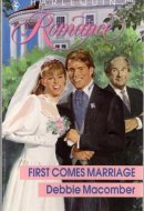First Comes Marriage