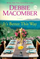 It's Better This Way A Novel