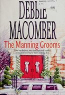 The Manning Grooms Bride On The Loose\Same Time, Next Year