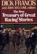 The New Treasury of Great Racing Stories