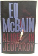 Alice in Jeopardy A Novel