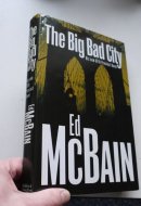 The Big Bad City A Novel of the 87th Precinct