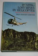 Hunting Lost Mines by Helicopter