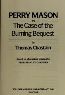 Perry Mason in the Case of the Burning Bequest