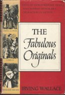 The Fabulous Originals Lives of Extraordinary People who Inspired Memorable Characters in Fiction