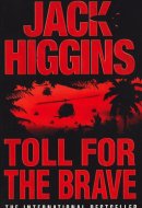 Toll for the Brave