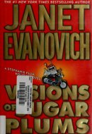 Visions of Sugar Plums A Stephanie Plum Holiday Novel