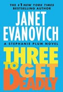 Three To Get Deadly A Stephanie Plum Novel