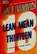 Lean Mean Thirteen: A Stephanie Plum Novel